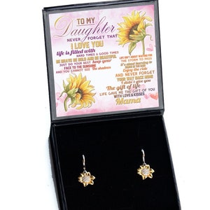 To My Daughter Sunflower Earrings, Daughter Earrings, Daughter Gift, Mother to Daughter, Daughter Inspirational
