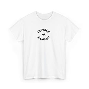 Unisex Humble Human Tee | Casual Comfort Shirt, Everyday Wear, Gift for Friends, Self-Care Apparel, Motivational Shirt