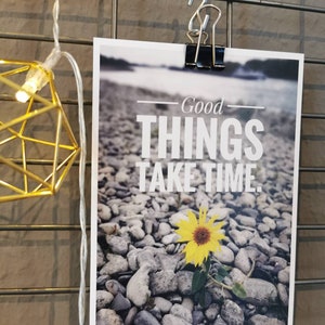 Postkarte "Goods Things take time."
