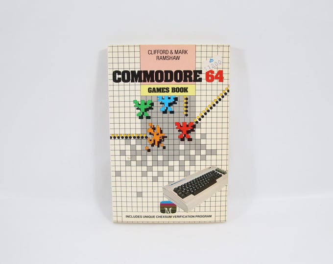 Commodore 64 Games Book | 1983 Melbourne House | Clifford & Mark Ramshaw | Programming Book with 30+ Type-in Games