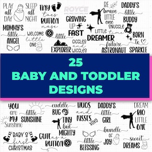 new baby svg quotes, toddler svg bundle, newborn svg sayings, clipart, png, dxf, vector, eps, svg cut files for cricut, commercial use svg