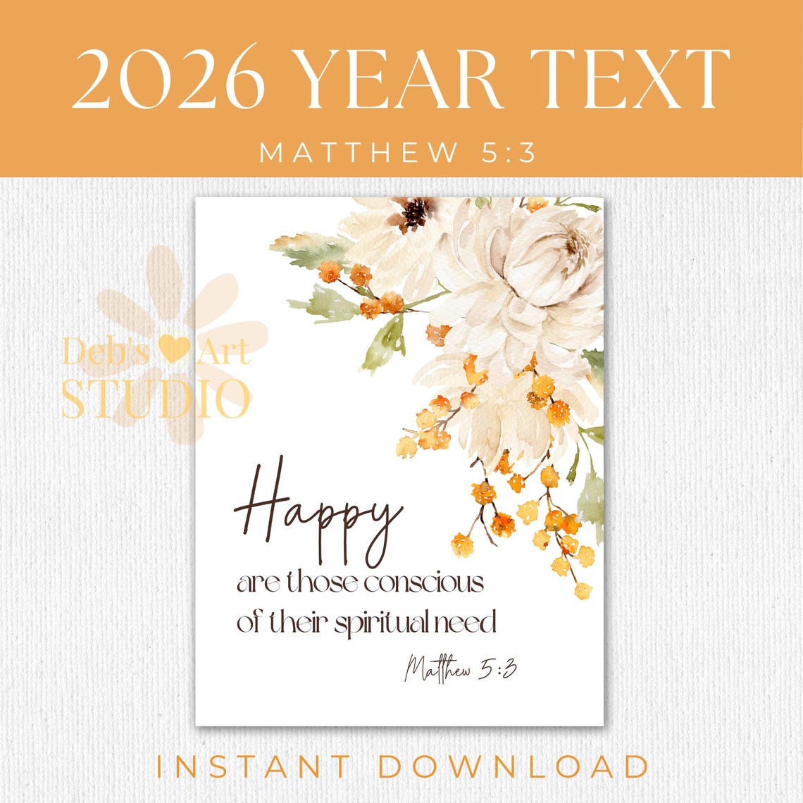 2026 JW Year Text Printable Poster, Matthew 5:3, Floral Bible Verse ...