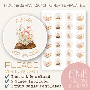 May include: A digital sticker template sheet featuring circular designs with an open book illustration and a bouquet of watercolour flowers in pink, orange, and green. The text reads PLEASE VISIT JW.ORG. Includes 2/3 inch and 32mm sizes.