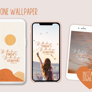Könnte beinhalten: Drei iPhone-Hintergründe mit einem pfirsichfarbenen Hintergrund und einem weißen Textüberlagerung, die "He will make you firm & He will make you strong 1 Peter 5:10" lautet.