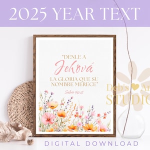 Spanish | 2025 JW Year Text | Psalm 96:8 | JW Spanish Gift | Bible Verse Wall Art | Jehovah's Witnesses | Pioneer Gift | Pink Wildflowers