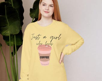 Just a Girl Who Loves Coffee Shirt Cute Coffee Lover Long Sleeve Tee Aesthetic Coffee Sweatshirt Casual Gift for Her Fall Outfit