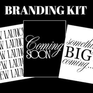 May include: A black and white graphic design for a branding kit. The words "BRANDING KIT" are at the top. The image includes cards with the phrases "NEW LAUNCH", "Coming Soon", and "something BIG is coming..."