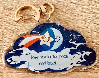 Love you to the Moon and Back acrylic keychain charm