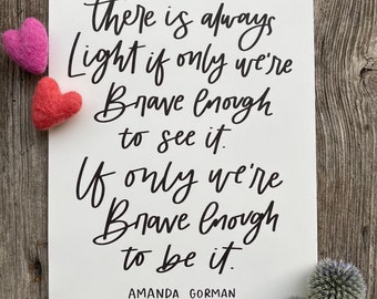 Amanda Gorman Quote Print | The Hill We Climb, Handlettered