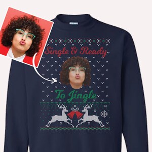 Funny Personalized Custom Ugly Christmas Sweater - Single and Ready to Jingle, xmas for the singles