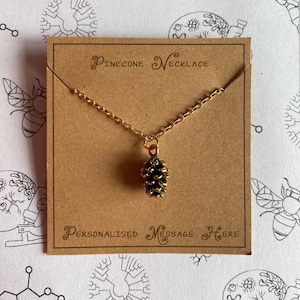 Pine cone Necklace with Personalised Message image 2