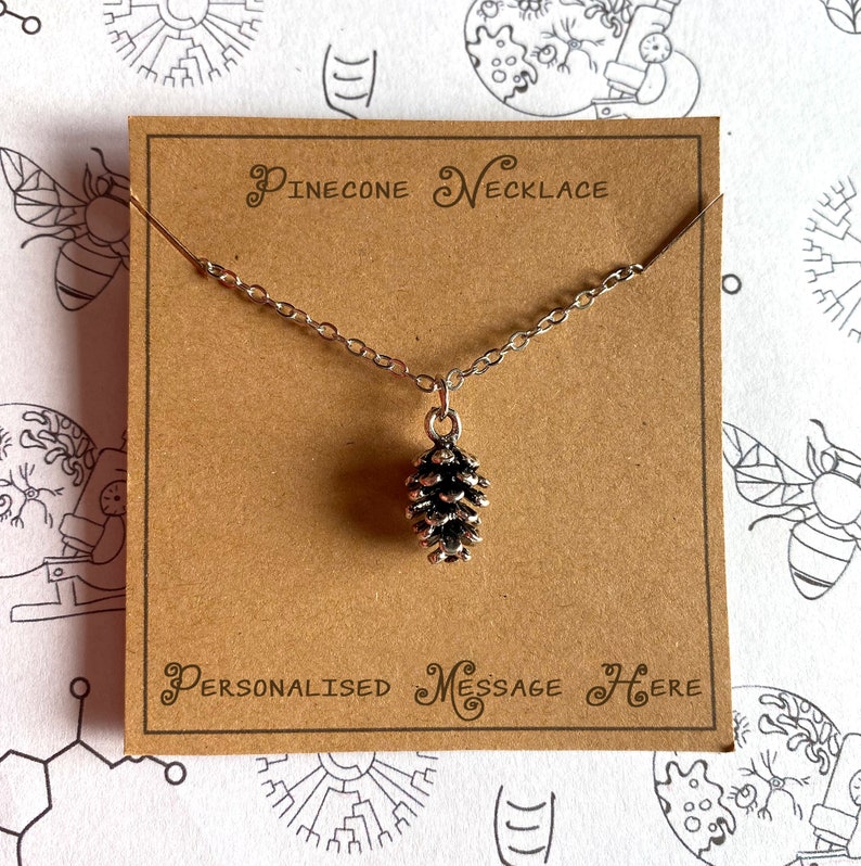 Pine cone Necklace with Personalised Message image 1