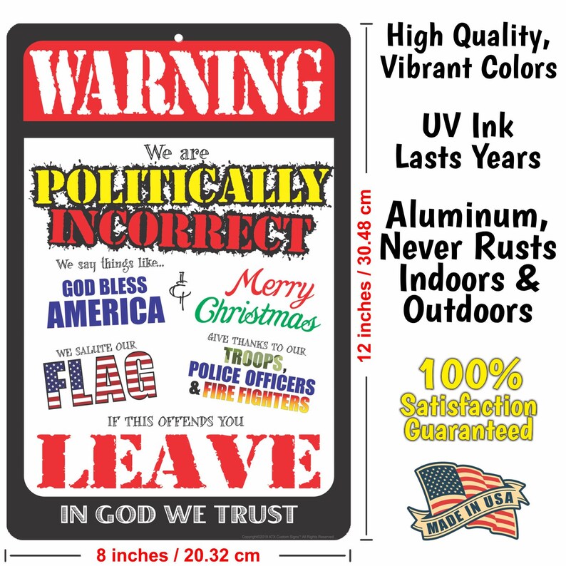 Funny Politically Incorrect Sign Size 8 x 12