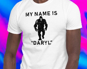My Name Is Daryl - Distressed Look - T-Shirt