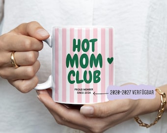 Hot Mom Club 2026 Tasse | Geschenk für werdende Mama | Schwangerschaft verkünden | Mama to be 2020 bis 2027 | Geschenk Mama Muttertag Geburt