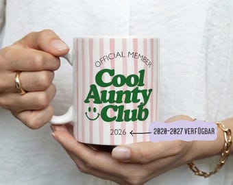 Cool Aunty Club Tasse personalisiert mit Wunschjahr (2020-2027) | Geschenk für Tante 2026 | Schwangerschaft verkünden – Aunty 2020 bis 2027