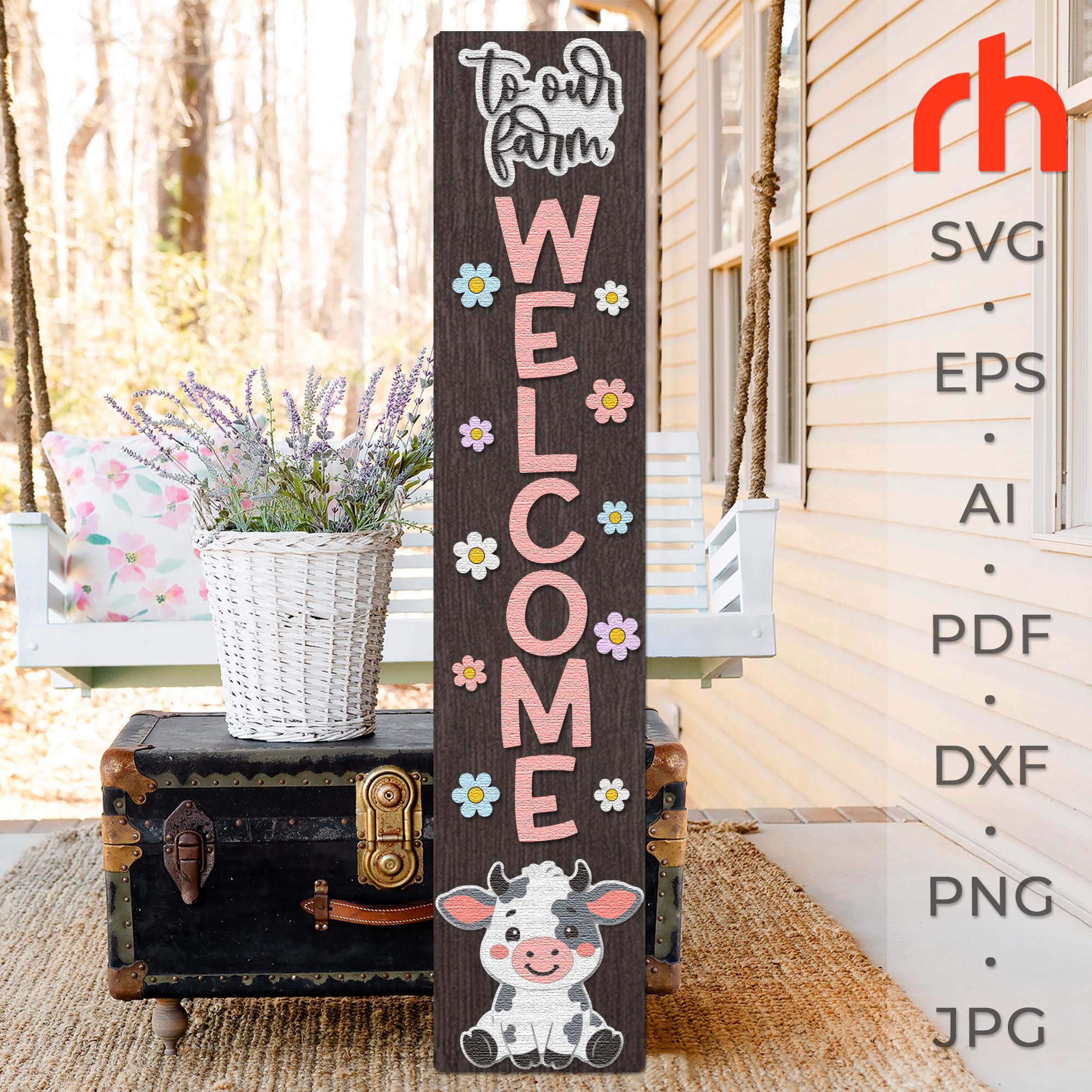 Layered Ranch Sign Welcome to Our Farm SVG, Farmhouse Porch Sign Cut File, Layered Ranch ...