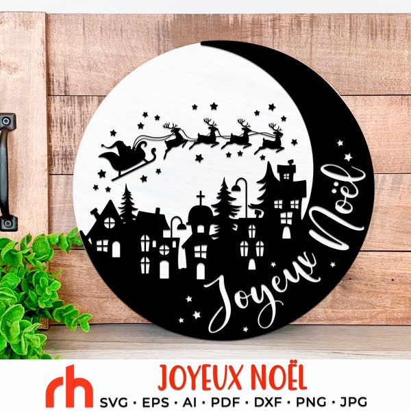 Joyeux Noël SVG, French Christmas DXF, Snowy Village Cut File, Moon Scene Vector, Snowy Street, Santa Claus and Deer, Winter Landscape