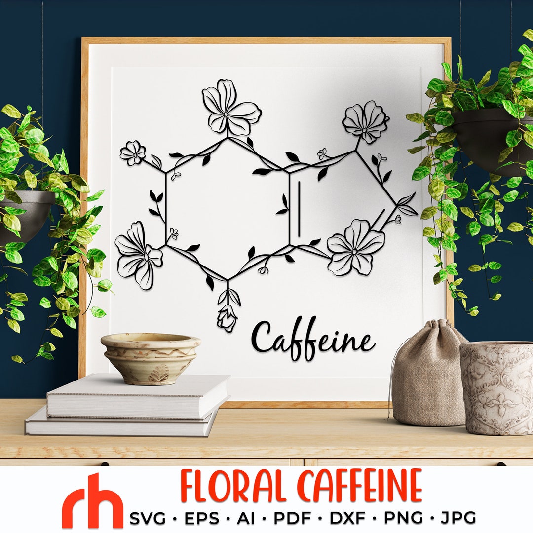 Floral Caffeine SVG, Coffee Molecule Cut File, Chemical Structure DXF ...