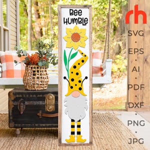 Bee Humble SVG, arquivo de corte de placa de varanda em camadas, silhueta de um gnomo com um girassol, Summer Leaner DXF, Honey Sitter