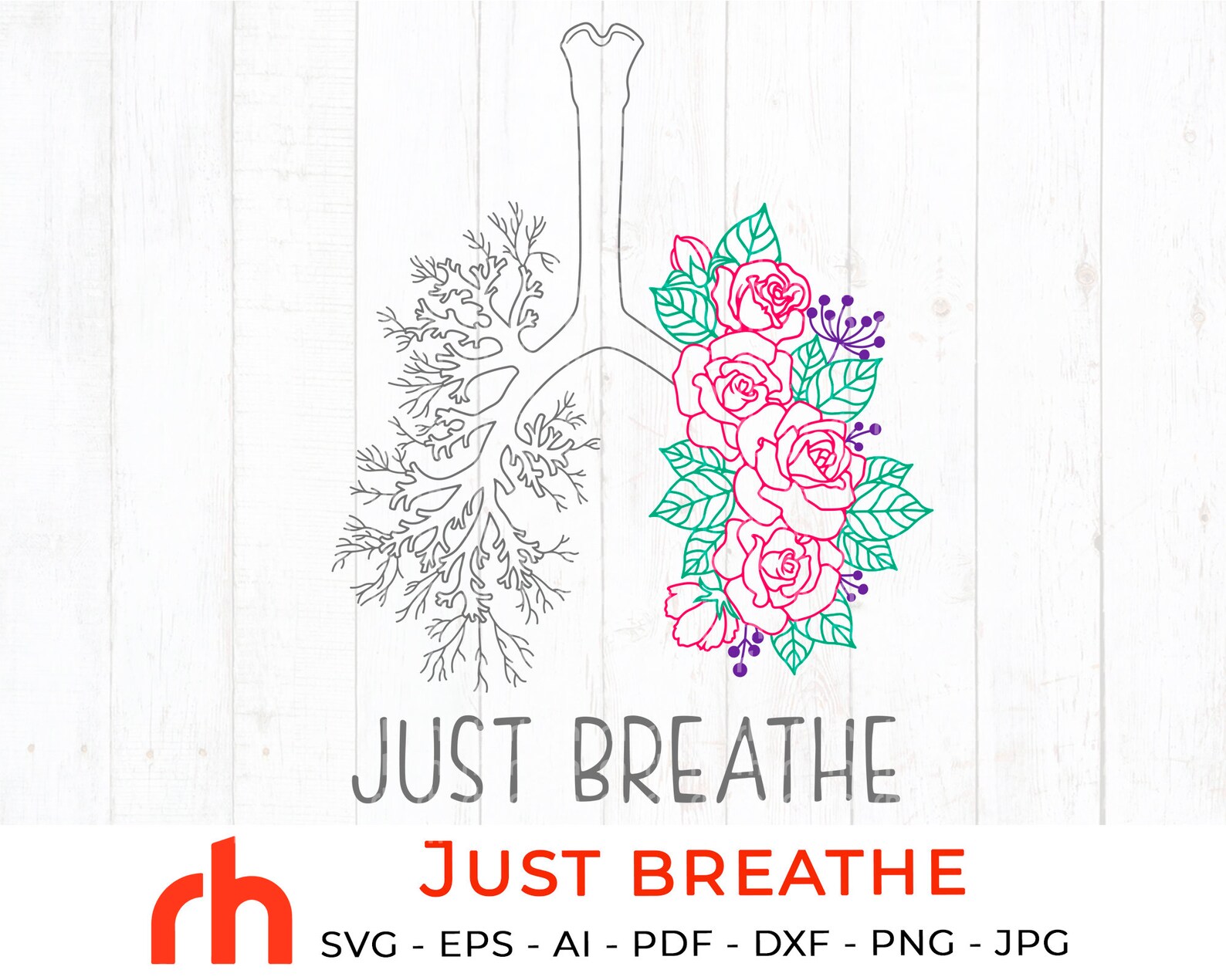 Just breathe svg Flower breathe svg Floral lungs svg Etsy
