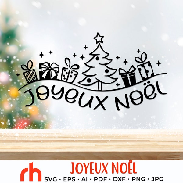 Joyeux Noël SVG, French Christmas Cut File, Christmas Card DXF, Xmas Shirt Design, Christmas Tree and Gifts Vector, Winter Decor