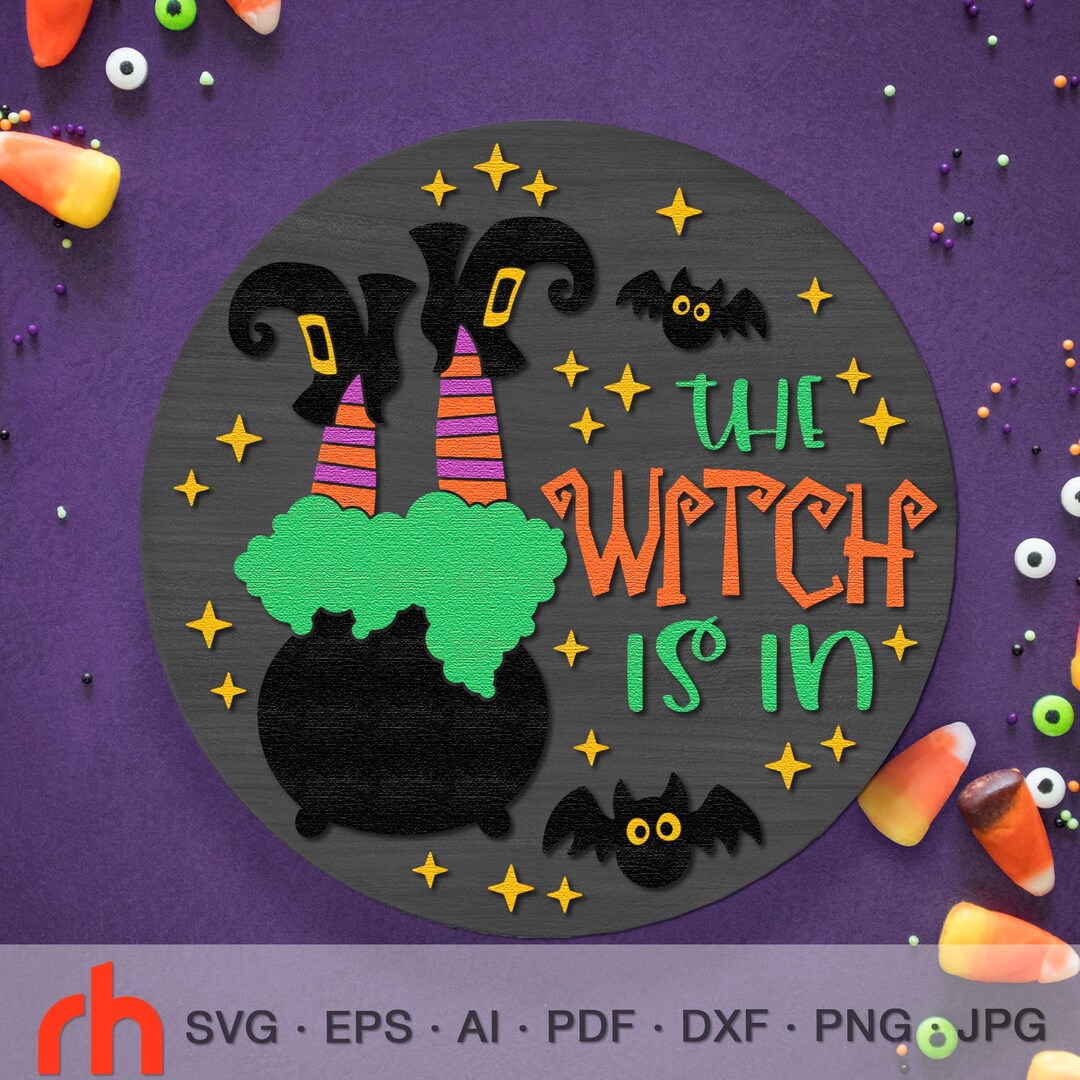The Witch is in SVG, Halloween Door Sign Cut File, Layered Fall Hanger ...