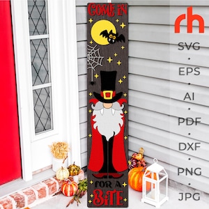 May include: A wooden Halloween sign featuring a vampire gnome design. The sign has a dark background with the words "COME IN" and "FOR A BITE" in red. A bat, moon, spiderweb, and stars are also included in the design.