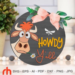 Howdy Y’all SVG, Layered Door Sign Cut File, Farm Round Hanger, Peeking Cow DXF, Crazy Heifer Silhouette, Countryside Decor