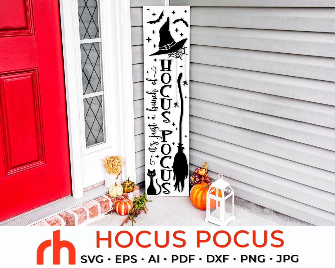 Hocus Pocus SVG, Halloween Porch Sign Cut File, Spooky Season Leaner ...