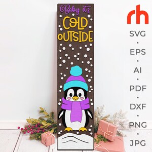 Bébé il fait froid dehors SVG, fichier de coupe de signe de porche de Noël, Silhouette de pingouin, hiver maigre DXF, conception de baby-sitter de Noël, décoration de vacances