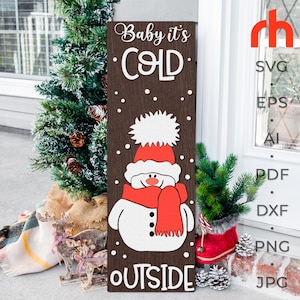 Bébé il fait froid dehors SVG, fichier de coupe de panneau de porche en couches, Silhouette de bonhomme de neige, Noël DXF maigre, baby-sitter de Noël, décoration hivernale, taille 10 x 30