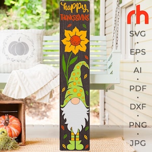 Happy Thanksgiving SVG, Layered Porch Sign Cut File, Silhouette of a Gnome with a Sunflower, Fall Leaner DXF, Autumn Sitter, Harvest Decor