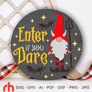 Entra si te atreves SVG, archivo de corte de letrero de puerta en capas, silueta de gnomo diablo, colgador redondo de Halloween DXF, letrero colgante de otoño, decoración de temporada