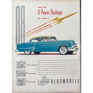 May include: A vintage advertisement for the Oldsmobile Super "88" car. The ad features a blue car with a chrome bumper and a red, white, and blue color scheme. The text highlights the car's four power features: Power Steering, Power Styling, Power Brakes, and "Rocket" Engine.