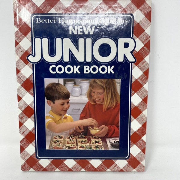 Better Homes And Gardens New Junior Cookbook 1989 Printing Cook Book for Kids