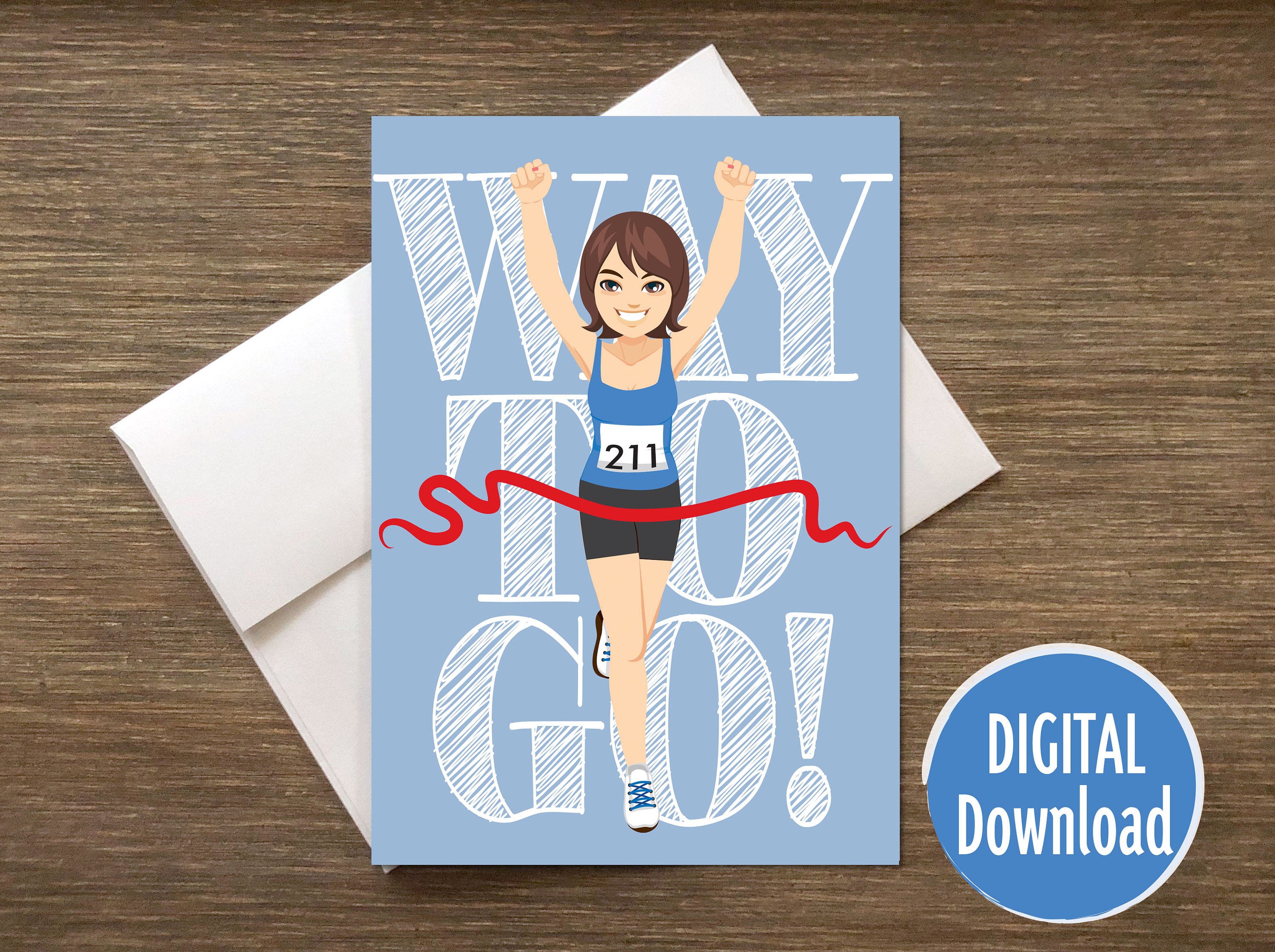 Way to Go Downloadable, Congratulations Card, Styled to Resemble Your ...