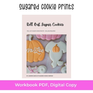 Sugar Cookie Workbook, Sugar Cookie Recipe, Cut Out Sugar Cookie Guide