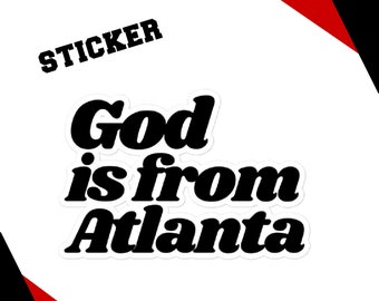 Dios es de Atlanta pegatina, regalo de Atlanta, pegatinas ATL