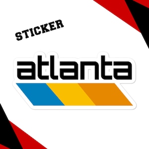 Atlanta Sticker, Atlanta Apparel, Atlanta Gift, ATL Stickers