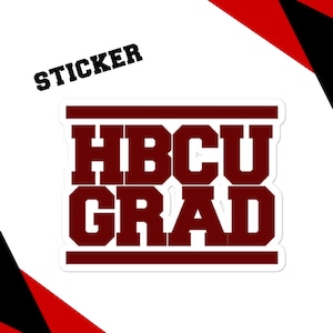 HBCU GRAD Sticker, Atlanta Sticker, Morehouse, Atlanta Geschenk