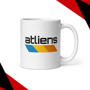 Atliens Mug, Coffee Cup, Tea Mug, Atlanta Gift