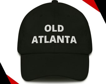 Old Atlanta Hat: Cotton Baseball Cap, ATL Gift