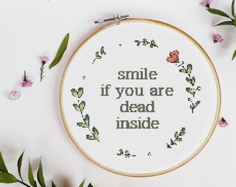 Cross Stitch Pattern | Smile If You Are Dead Inside  | Nerdy Cross Stitch | Instant Download | PDF Pattern | Cross Stitch Quote