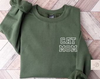Cat Mom Sweatshirt  | Cat Mom Sweater | Cat Mom Gift |  Gift for Cat owner
