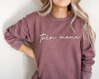 Twin Mama Sweatshirt | Mama Crewneck Mama Gift | Mother&#39;s Day Gift | Birthday Gift