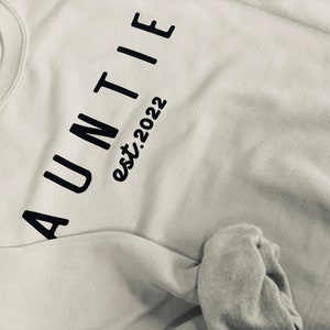 Auntie Sweatshirt  | Auntie Gift | New Auntie Crewneck | Aunt Sweatshirt