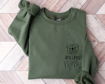 Bulldog Mom Sweatshirt | Bulldog Mama gift | Bulldog  Gift