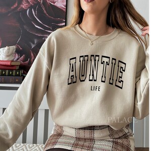 Auntie Sweatshirt  | Auntie Gift | New Auntie Crewneck | Aunt Sweatshirt