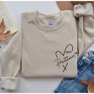 Krankenschwester-Praktiker-Sweatshirt | Krankenschwester Geschenk | Praktizierende Sweatshirt | Krankenschwester Geschenk